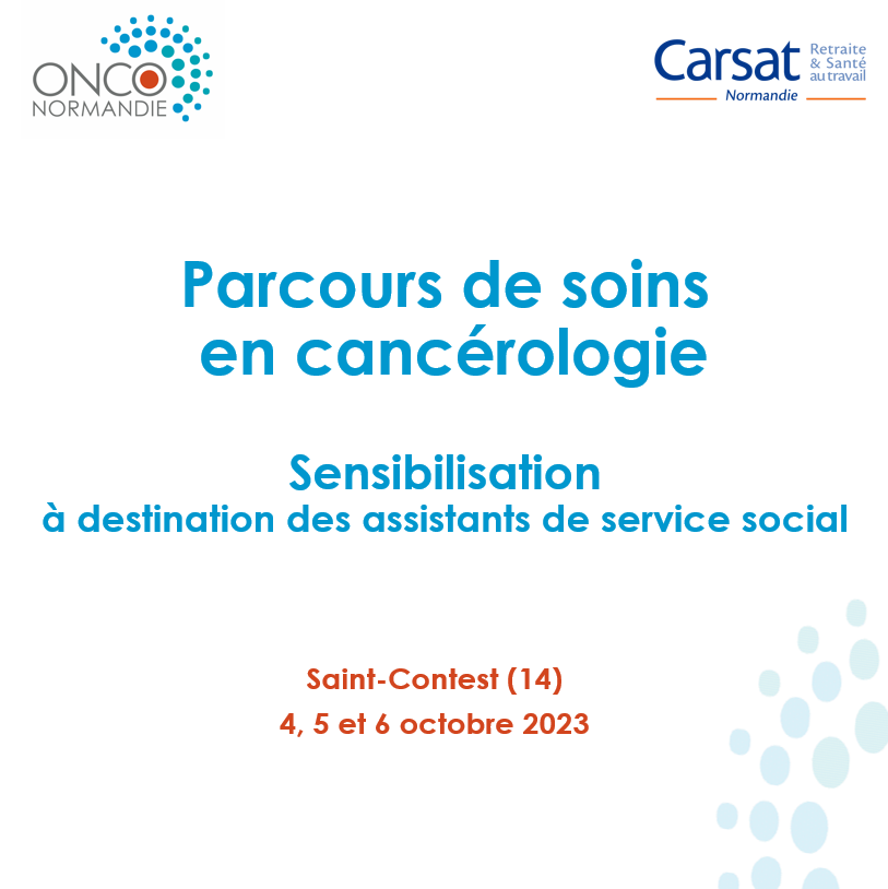 Parcours de soins en cancérologie : sensibilisation des assistants de service social