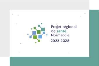 Projet Régional de Santé Normandie 2023 – 2028 : lancement de la consultation publique