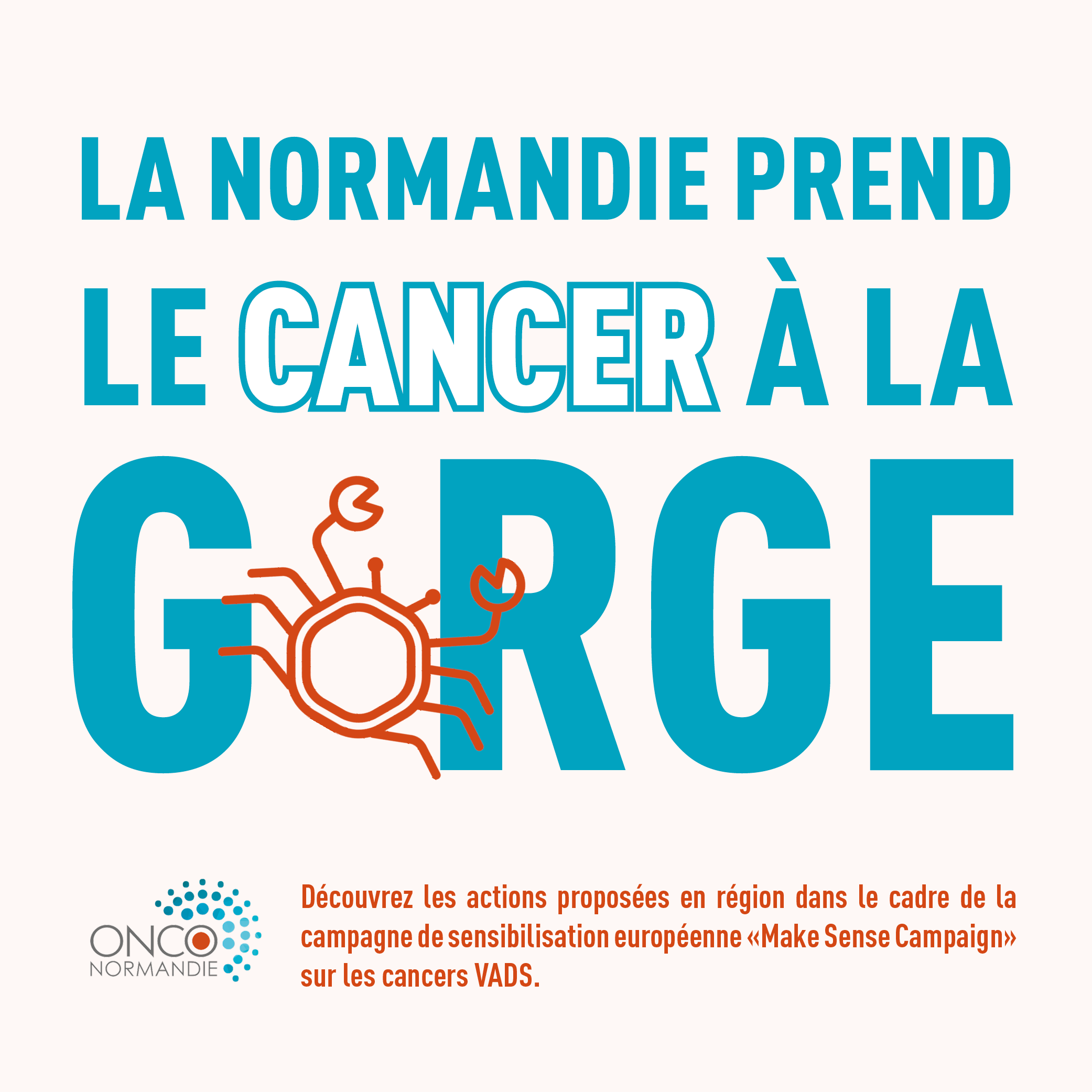 La Normandie prend le cancer à la gorge